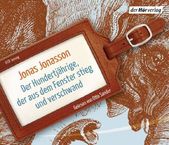 Jonas Jonasson: Der Hundertjährige, der aus dem Fenster stieg und verschwand, 6 Audio-CDs, 6 CDs