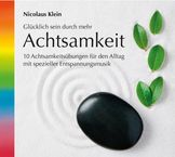 Nicolaus Klein: Achtsamkeit, CD