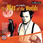 Herbert G. Wells: War of the Worlds. CD, CD