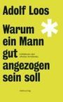 Adolf Loos: Warum ein Mann gut angezogen sein soll, Buch
