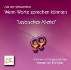 Monika Mühldorfer: Lesbisches Allerlei, CD