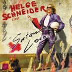 Helge Schneider: Satan Loco (signiertes Exemplar), 3 CDs