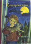 Natascha Wickerath: Katzengeheimnisse - HINWEIS: Preisreduziertes Mängelexemplar!, Buch