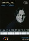 Flamenco Jazz Scores For Piano, CD