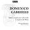 Domenico Gabrielli (1659-1690): Sonaten für Cello & Bc in G,G,A, CD