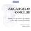 Arcangelo Corelli (1653-1713): Triosonaten, 2 CDs