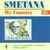 Bedrich Smetana (1824-1884): Mein Vaterland (incl.