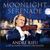 Andre Rieu: Moonlight Serenade (CD + DVD), CD