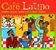 Various Artists: Cafe Latino (Box-Set), 3 CDs
