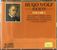 Hugo Wolf (1860-1903): Hugo Wolf Society Vol. 1, 2 CDs