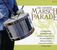 Die große Marsch-Parade, 3 CDs