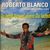 Roberto Blanco: Du lebst besser, wenn du lachst, CD