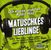 Various Artists: Bayern 3: Matuschkes Lieblinge, 2 CDs