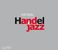 Rolf Zielke: Handel Jazz, CD