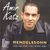 Felix Mendelssohn Bartholdy (1809-1847): Lieder ohne Worte (Ges.-Aufn.), 2 CDs