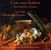 Con voce festiva - Musik an weltl. & geistl.Höfen d.Barock, CD