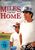Miles From Home, DVD