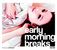 Various Artists: Early Morning Breaks Vol 03, 2 CDs
