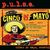 p. u.l. s.e.: Cinco De Mayo, Muerto!, CD
