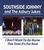 Southside Johnny & The Asbury Jukes: I Don't Want To Go Home / This Time It's For Real, 2 CDs