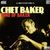 Chet Baker  (1929-1988): Kind Of Baker, 10 CDs