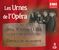Les Urnes de l'Opera - Aus den Archiven der Pariser Oper, 3 CDs