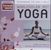 Entspannung für Herz & Seele: Wohlfühlen Mit Yoga, CD