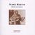 Frank Martin (1890-1974): Werke mit Gitarre, CD