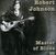 Robert Johnson: Master Of Blues, CD