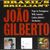 Joao Gilberto: Brazil's Brilliant, 3 CDs