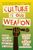 Patrick Neate: Culture Is Our Weapon: Making Music and Changing Lives in Rio de Janeiro, Buch