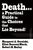 Margaret A. Goralski: Death...a Practical Guide to the Choices That Lie Beyond!, Buch