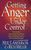 Neil T. Anderson: Getting Anger Under Control, Buch
