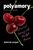 Deborah Anapol: Polyamory in the Twenty-First Century: Love and Intimacy with Multiple Partners, Buch