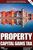 Carl Bayley: Property Capital Gains Tax: How to Pay the Absolute Minimum Cgt on Rental Properties & Second Homes, Buch