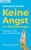 Ruth Enzler Denzler: Keine Angst vor Montagmorgen, Buch