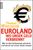 Thomas Wieczorek: Euroland: Wo unser Geld verbrennt, Buch