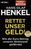 Hans-Olaf Henkel: Rettet unser Geld!, Buch