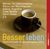 Besser leben, CD