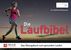 Matthias Marquardt: Die Laufbibel: Das Übungsbuch zum gesunden Laufen, Buch