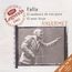 Manuel de Falla (1876-1946): Der Dreispitz (Ges.-Aufn.), CD