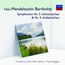 Felix Mendelssohn Bartholdy (1809-1847): Symphonien Nr.3 & 4, CD