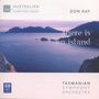 Don Kay (geb. 1933): Tasmania Symphony - The Legend of Moinee, CD