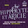 Jean Philippe Rameau (1683-1764): Hippolyte et Aricie, 3 CDs