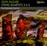 John McCabe (geb. 1939): Streichquartette Nr.3-5, CD