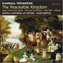 Randall Thompson (1899-1984): The Peaceable Kingdom, CD