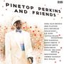 Pinetop Perkins: Pinetop Perkins & Friends, CD