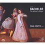 Daniel Bachelar (16.Jh.): Lautenwerke - "The Bachelar's Delight", CD