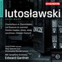 Witold Lutoslawski (1913-1994): Werke für Gesang &amp; Orchester, CD