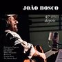 Joao Bosco: 40 Anos Depois, CD
